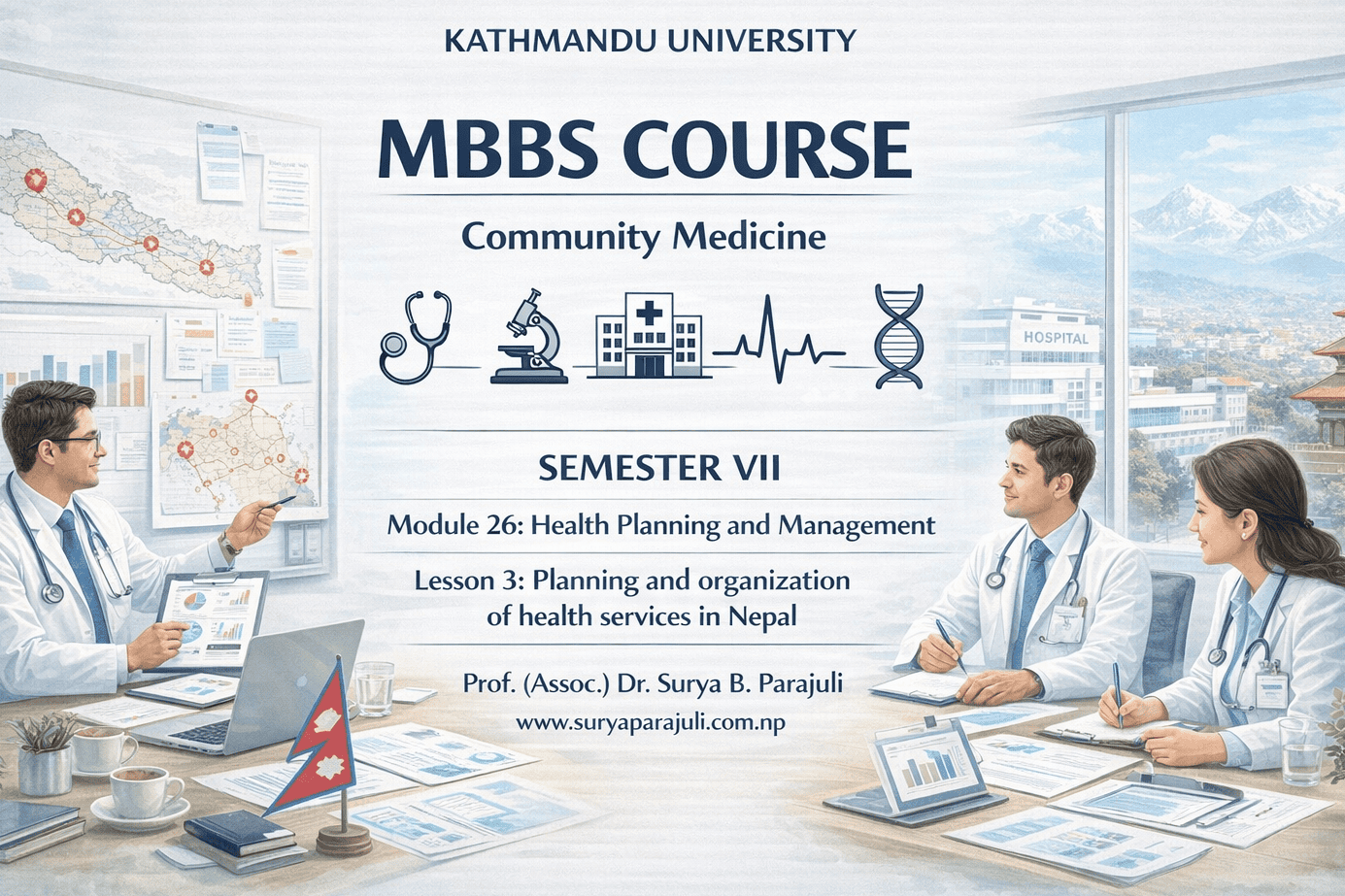 Planning and organization of health services in Nepal